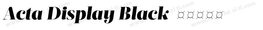 Acta Display Black字体转换